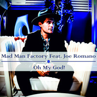 Mad Man Factory - Oh My God