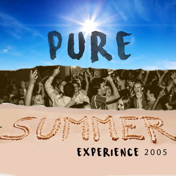 Various Artists - Pure Summer Experience 2005 (Explicit)