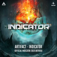 Artifact - Indicator (Official Indicator 2019 Anthem)