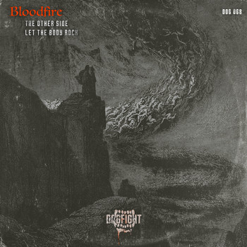 BloodFire - The Other Side/Let The Body Rock
