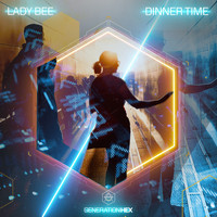 Lady Bee - Dinner Time