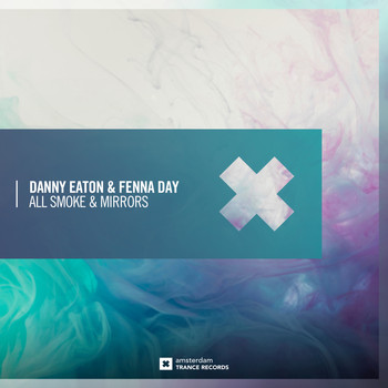 Danny Eaton & Fenna Day - All Smoke & Mirrors