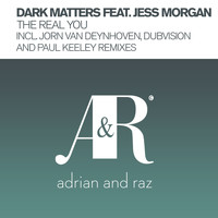 Dark Matters feat. Jess Morgan - The Real You