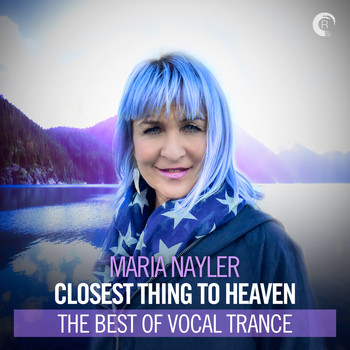 Maria Nayler - Closest Thing To Heaven - The Best of Vocal Trance
