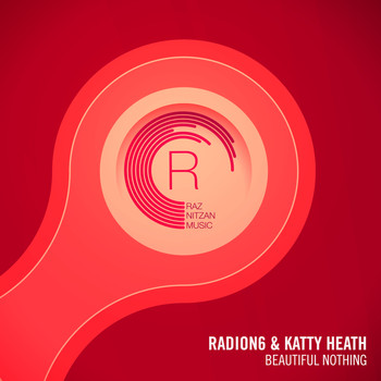 Radion6 & Katty Heath - Beautiful Nothing