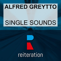Alfred Greytto - Single Sounds