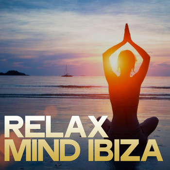 Various Artists - Relax Mind Ibiza
