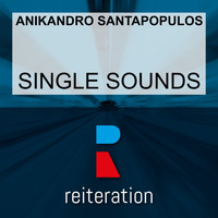 Anikandro Santapopulos - Single Sounds