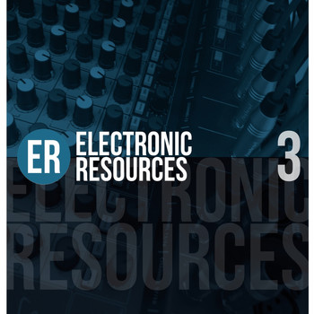 Various Artists - Electronic Resources, Vol. 3
