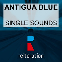 Antigua Blue - Single Sounds