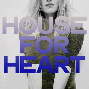Various Artists - House for Heart (Selection House Music 2020)