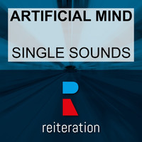 Artificial Mind - Single Sounds