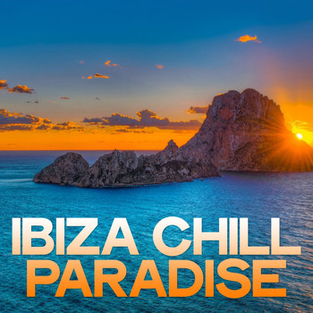 Various Artists - Ibiza Chill Paradise