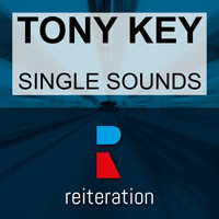 Tony Key - Single Sounds