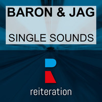 Baron & Jag - Single Sounds