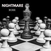 Nightmare - BOSS (Explicit)
