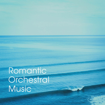 Various Artists - Romantic Orchestral Music