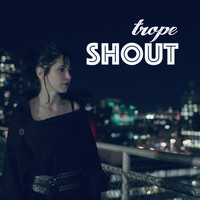 Trope - Shout