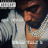ABF Omega - Scam Talk 3 (Explicit)