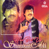 Shaukat Ali - Has Bol Ve