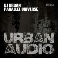 Dj Urban - Parallel Universe