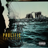 Prolific - The Hydra (Explicit)