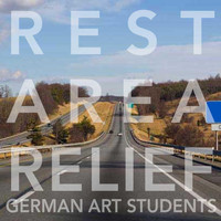 The German Art Students - Rest Area Relief