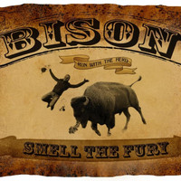 Bison - Smell the Fury