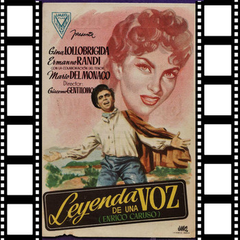 Enrico Caruso - La Leyenda De Una Voz (Gina Lollobrigida Original Soundtrack)