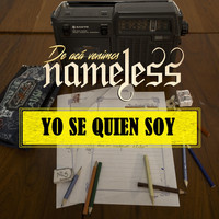 Nameless - Yo Se Quien Soy
