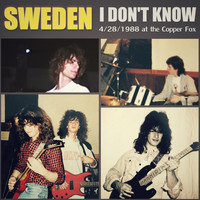 Sweden - I Don’t Know (Live) [feat. Darren Wilsey]