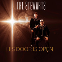 The Stewarts - His Door Is Open
