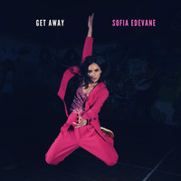 Sofia Edevane - Get Away