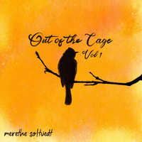 Merethe Soltvedt - Out of the Cage, Vol. 1