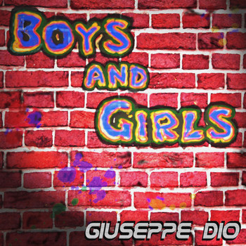 Giuseppe Dio - Boys and Girls