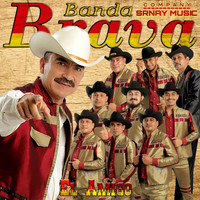 Banda Brava - El Amigo