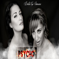 Iveta & Simone - Psycho Baby