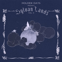 Holden Days - Sylvan Lands, Vol. II