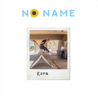 Kona - No Name