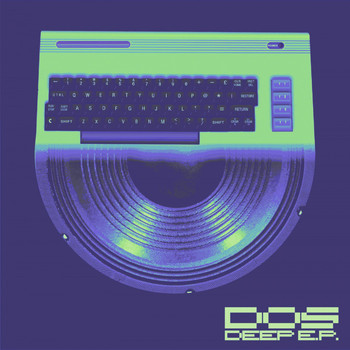 DOS - Deep - EP
