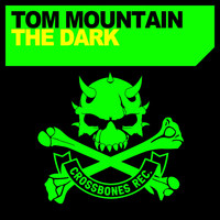 Tom Mountain - The Dark