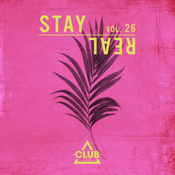 Various Artists - Stay Real, Vol. 26