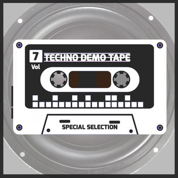 Various Artists - Techno Demo Tape, Vol. 7 (Special Selection)