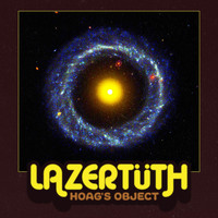 Lazertüth - Hoag's Object