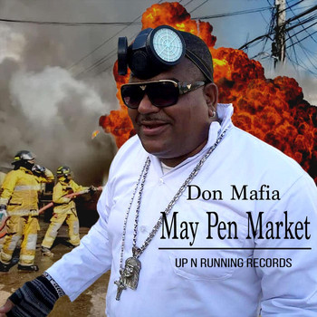 Don Mafia - May Pen Market