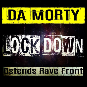 Da Morty - Lockdown