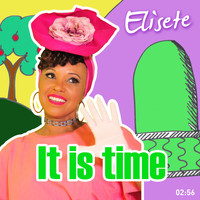 elisete - It Is Time (English Version)