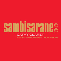 Cathy Claret - Sambisarane: Revisited By Henrik Takkenberg