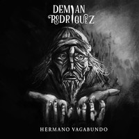 Demian Rodríguez - Hermano Vagabundo