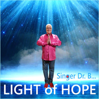 Singer Dr. B... - Light of Hope
